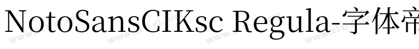 NotoSansCIKsc Regula字体转换